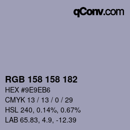 Color code: RGB 158 158 182 | qconv.com