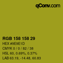 カラーコード: RGB 158 158 29 | qconv.com