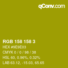 カラーコード: RGB 158 158 3 | qconv.com