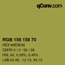 Color code: RGB 158 158 70 | qconv.com
