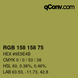 Color code: RGB 158 158 75 | qconv.com