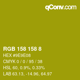 カラーコード: RGB 158 158 8 | qconv.com