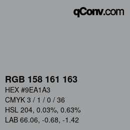 Color code: RGB 158 161 163 | qconv.com