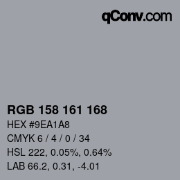 カラーコード: RGB 158 161 168 | qconv.com
