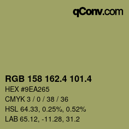 カラーコード: RGB 158 162.4 101.4 | qconv.com