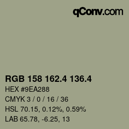 カラーコード: RGB 158 162.4 136.4 | qconv.com