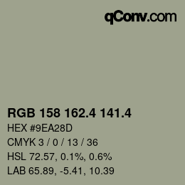 カラーコード: RGB 158 162.4 141.4 | qconv.com