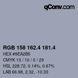 カラーコード: RGB 158 162.4 181.4 | qconv.com