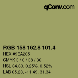 カラーコード: RGB 158 162.8 101.4 | qconv.com
