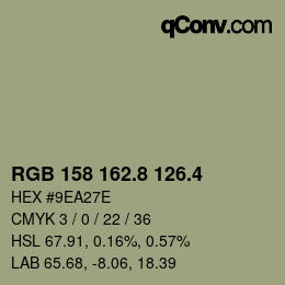 カラーコード: RGB 158 162.8 126.4 | qconv.com