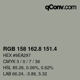 カラーコード: RGB 158 162.8 151.4 | qconv.com