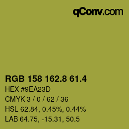カラーコード: RGB 158 162.8 61.4 | qconv.com