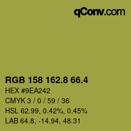 カラーコード: RGB 158 162.8 66.4 | qconv.com