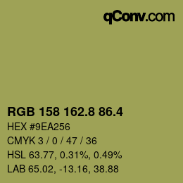カラーコード: RGB 158 162.8 86.4 | qconv.com