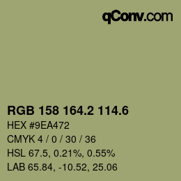 カラーコード: RGB 158 164.2 114.6 | qconv.com