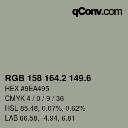 カラーコード: RGB 158 164.2 149.6 | qconv.com