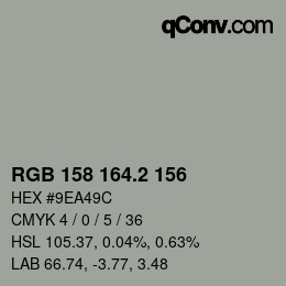 カラーコード: RGB 158 164.2 156 | qconv.com