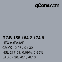 カラーコード: RGB 158 164.2 174.6 | qconv.com