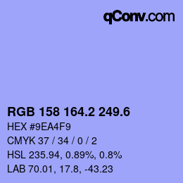 カラーコード: RGB 158 164.2 249.6 | qconv.com