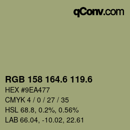 カラーコード: RGB 158 164.6 119.6 | qconv.com