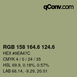 カラーコード: RGB 158 164.6 124.6 | qconv.com