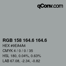 カラーコード: RGB 158 164.6 164.6 | qconv.com