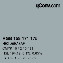 Color code: RGB 158 171 175 | qconv.com