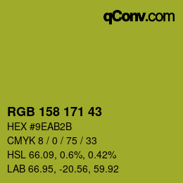 Color code: RGB 158 171 43 | qconv.com