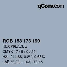 カラーコード: RGB 158 173 190 | qconv.com