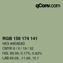 Color code: RGB 158 174 141 | qconv.com