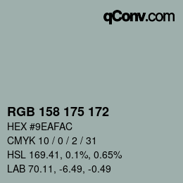 カラーコード: RGB 158 175 172 | qconv.com