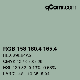 カラーコード: RGB 158 180.4 165.4 | qconv.com