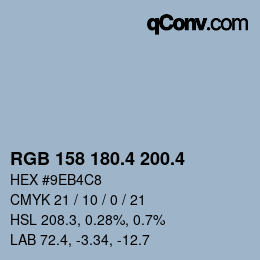 カラーコード: RGB 158 180.4 200.4 | qconv.com