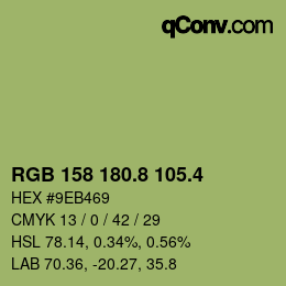 カラーコード: RGB 158 180.8 105.4 | qconv.com