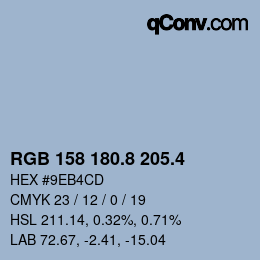 カラーコード: RGB 158 180.8 205.4 | qconv.com