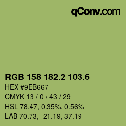 カラーコード: RGB 158 182.2 103.6 | qconv.com