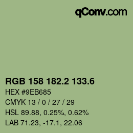カラーコード: RGB 158 182.2 133.6 | qconv.com