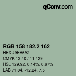 カラーコード: RGB 158 182.2 162 | qconv.com