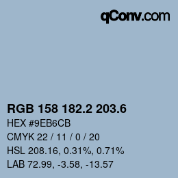 カラーコード: RGB 158 182.2 203.6 | qconv.com