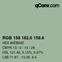 カラーコード: RGB 158 182.6 158.6 | qconv.com