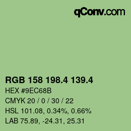 カラーコード: RGB 158 198.4 139.4 | qconv.com