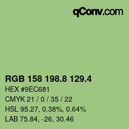 カラーコード: RGB 158 198.8 129.4 | qconv.com