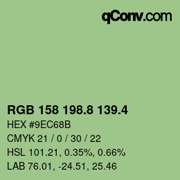 カラーコード: RGB 158 198.8 139.4 | qconv.com