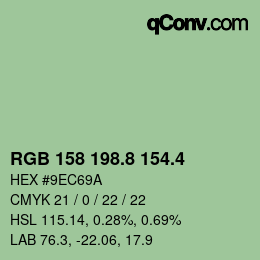 カラーコード: RGB 158 198.8 154.4 | qconv.com