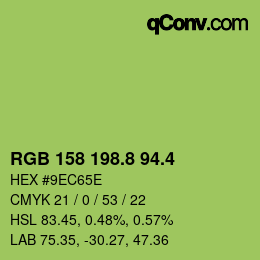 カラーコード: RGB 158 198.8 94.4 | qconv.com
