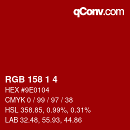 カラーコード: RGB 158 1 4 | qconv.com