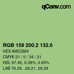 カラーコード: RGB 158 200.2 132.6 | qconv.com