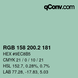 カラーコード: RGB 158 200.2 181 | qconv.com