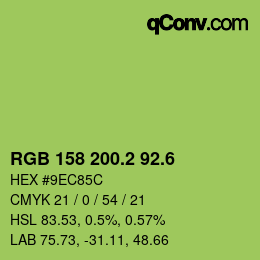 カラーコード: RGB 158 200.2 92.6 | qconv.com