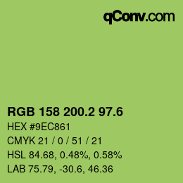 カラーコード: RGB 158 200.2 97.6 | qconv.com